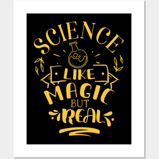 Science Like Magic But Real Posters and Art